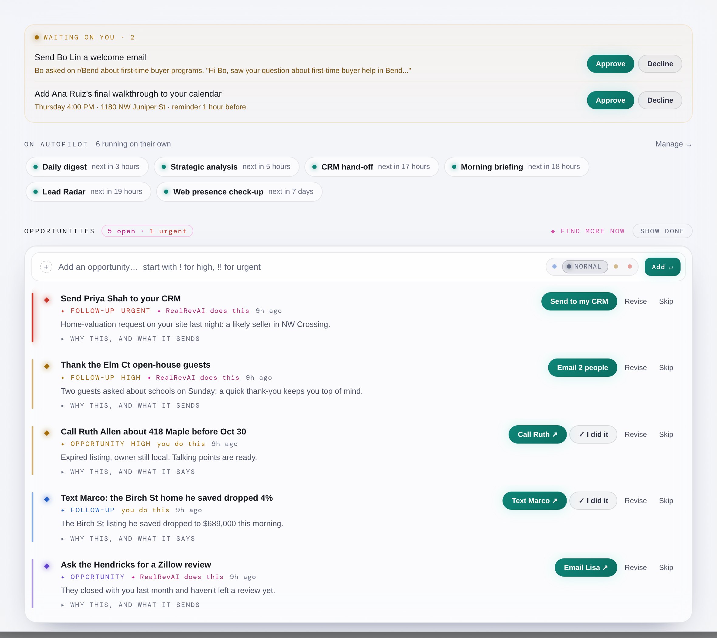 The Opportunities list: two approvals waiting, six automations on autopilot, and five ranked moves with one-tap buttons like Send to my CRM, Email 2 people and Call Ruth.